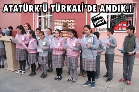 Türkali’de Atatürk 76. Yılında Törenlerle Anıldı (Görüntülü)