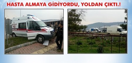 Ambulans Yoldan Çıktı.!