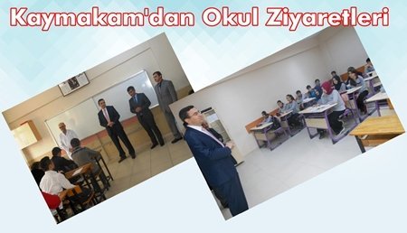 Kaymakam Keçeli Okulları Ziyaret Etti