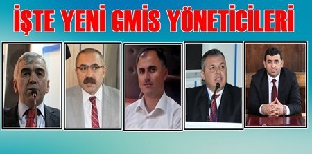 İşte GMİS’in Yeni Yöneticileri