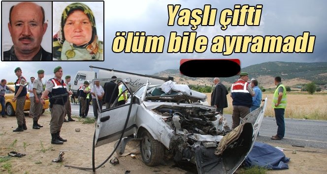 Yaşlı çifti ölüm bile ayıramadı