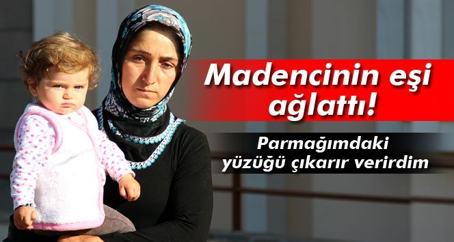 Maden faciası davasında aileler dinlendi