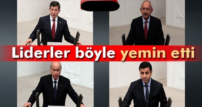 Liderler böyle yemin etti