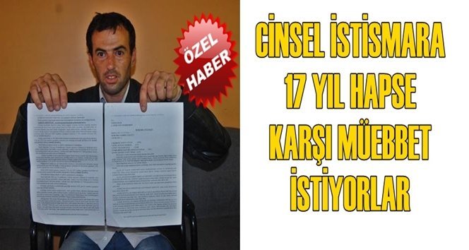 Cinsel İstismar Suçuna Müebbet İstiyorlar