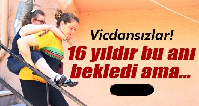 Ece’nin umutlarını çaldılar