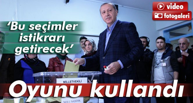Erdoğan oyunu İstanbul’da kullandı