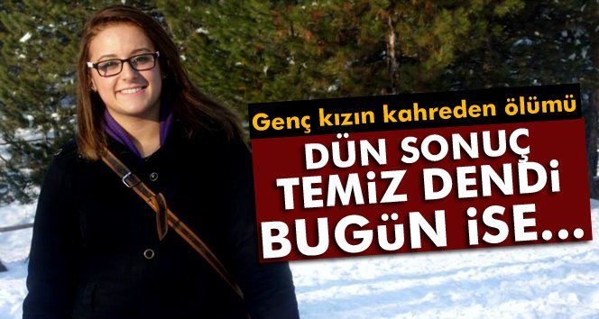 KALP RAHATSIZLIĞI NEDENİYLE ACİLE BAŞVURDU, BİR GÜN SONRA HAYATINI KAYBETTİ