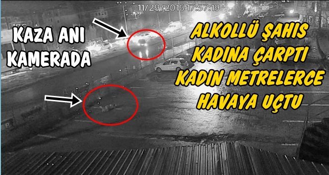 Feci Kaza Saniye Saniye Kaydedildi