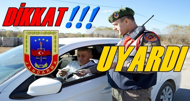 Jandarmadan Hayat Kurtaran Uyarı