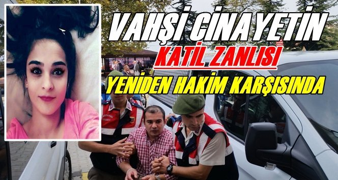 ‘Necla Sağlam’ın Katil Zanlısı 3. Kez Hakim Karşısına Çıkacak