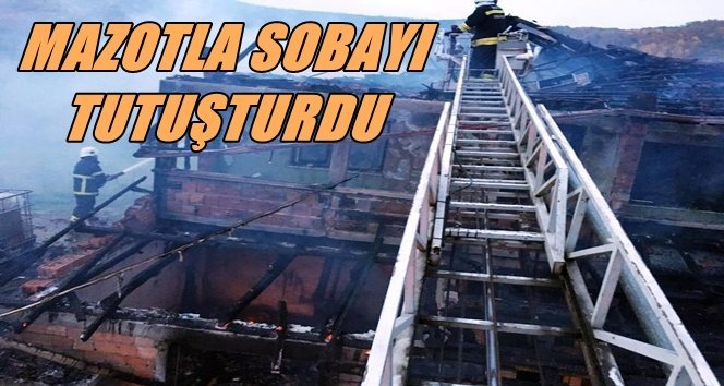 Sobayı Tutuşturmak İsterken Yangın Çıktı