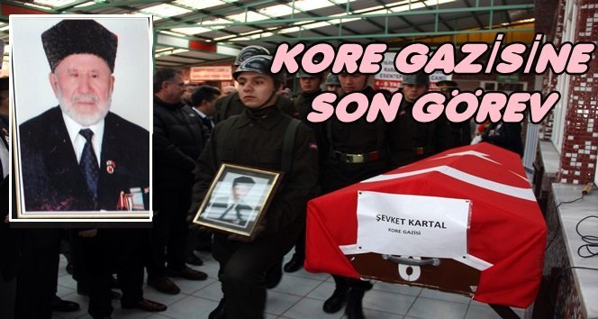 Kore Gazisi Son Yolculuğuna Uğurlandı