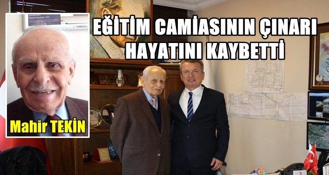 Tekin, 96 Yaşında Vefat Etti.