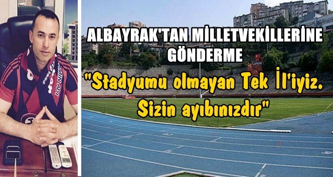 Zonguldakspor’lu Albayrak’tan Çağrı