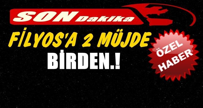 Ömer Ünal’dan Filyos’a 2 Müjde.!