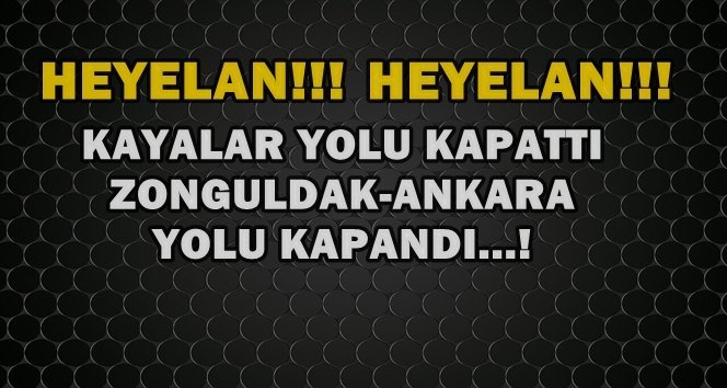 Gökgöl’de Heyelan.! Yol Kapandı..!