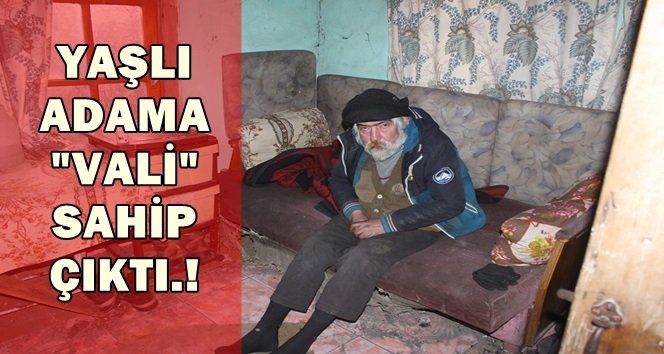Soğukta yaşam mücadelesi veren adama Valilik sahip çıktı