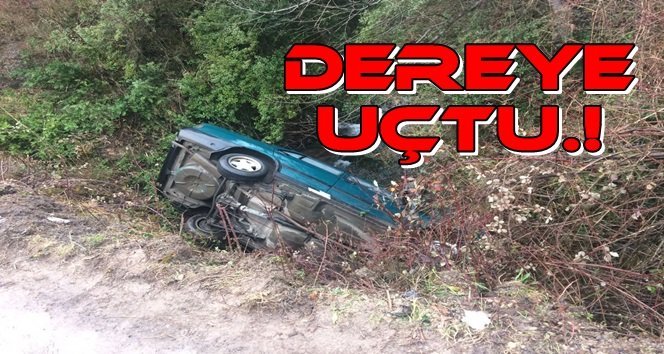 Kontrolden çıkan otomobil dereye uçtu