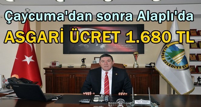 Başkan Tekin, Asgari Ücreti 1.680 yaptı