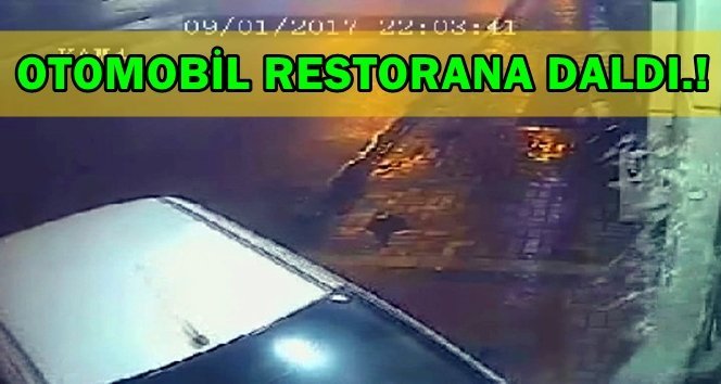 Kontrolden çıkan otomobil restorana girdi