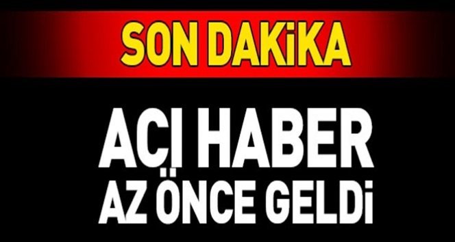 Karabük’ten acı haber…