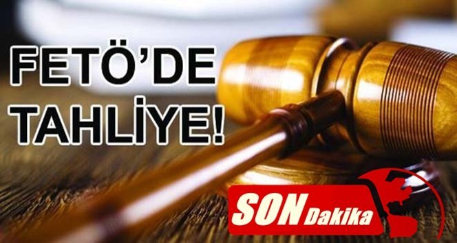 FETÖ davasında tahliye