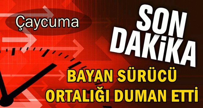 Bayan şoför yokuş aşağı gitti, ortalık karıştı.!