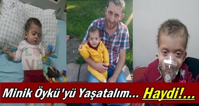 Öykü bebek için seferber olma zamanı!.