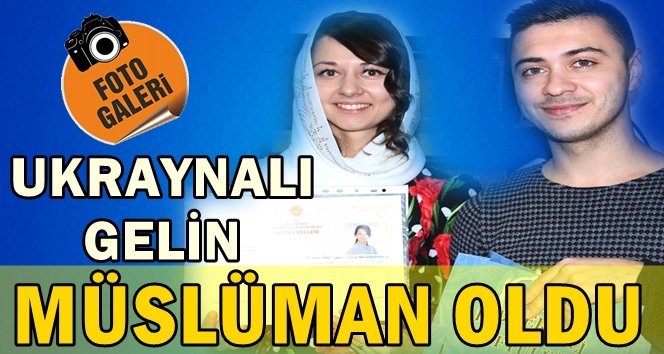 Ukrayna’dan Zonguldak’a gelin