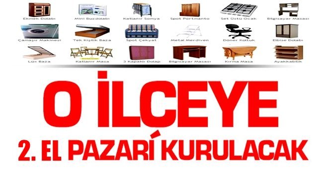 Müjde…! 2. el pazar geliyor