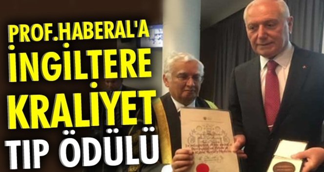 Eski Zonguldak Milletvekili Haberal’a bir büyük ödül daha