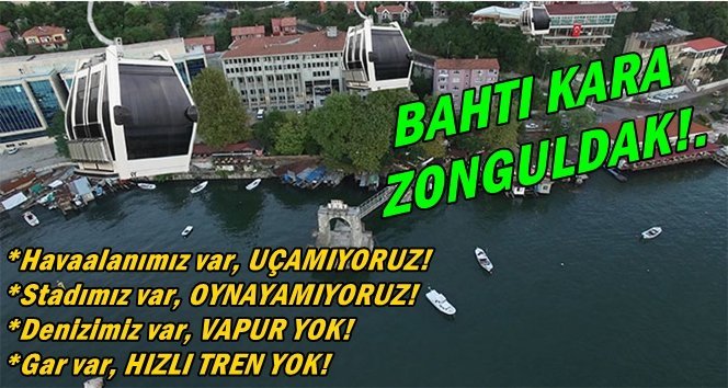 Zonguldaklı Çılgın Projelere İhtiyacı Var!.