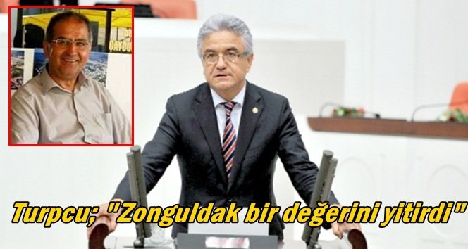 Turpcu’dan başsağlığı mesajı…