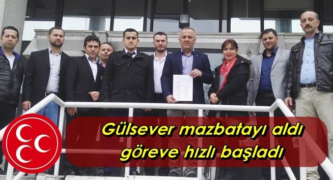 MHP Kozlu İlçe Başkanı Gülsever mazbatasını aldı…