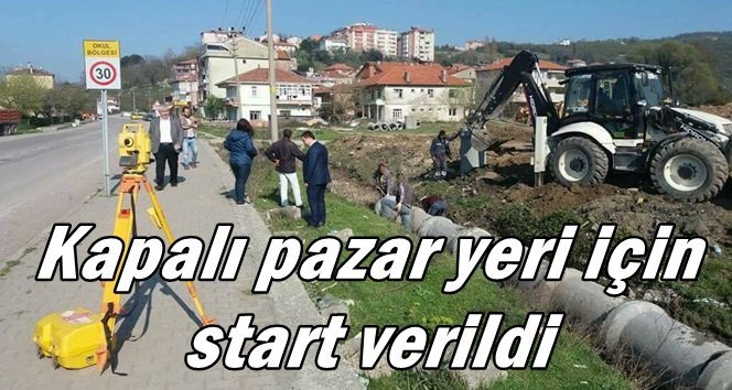 Filyos’a modern pazar yeri çalışmaları başladı