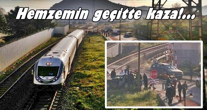 Işıkveren hemzemin geçitte kaza…