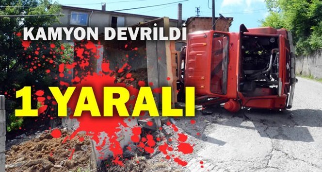 Kamyon devrildi…