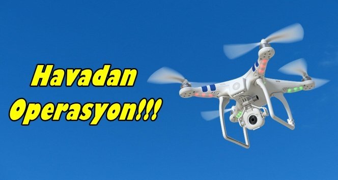 Saniye saniye operasyon!…