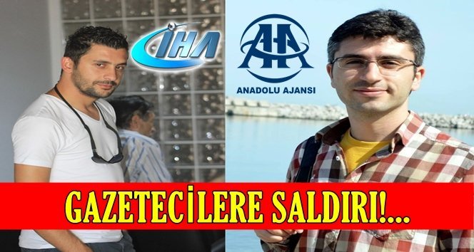 Göçük haberini görüntüleyen iki gazeteciye saldırı…
