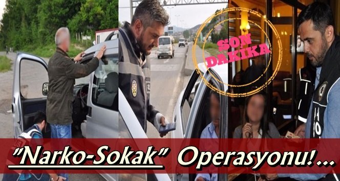 Narkotikten operasyon…