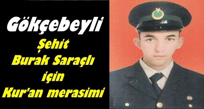 Şehidimiz için Kur’an okutulacak…