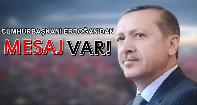 Erdoğan’dan tebrik mesajı…