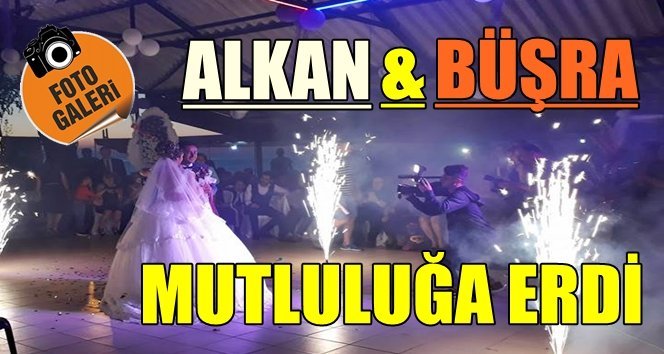 Türkali’de Alkan ve Büşra dünya evine girdi…