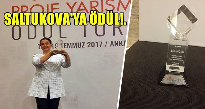 Saltukova Belediyesi’ne ödül…