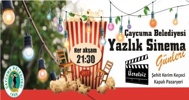 Çaycuma’da yazlık sinema…