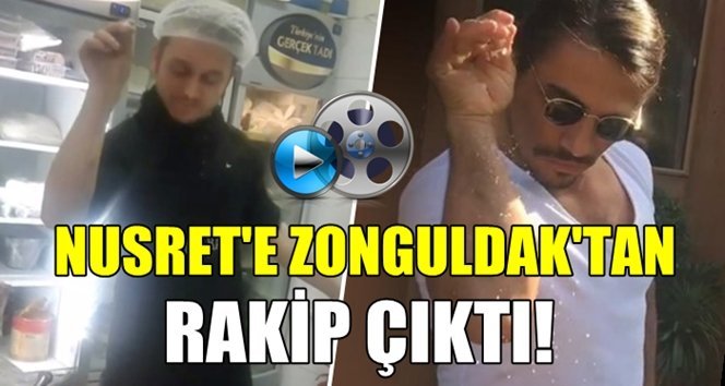 Nusret’e Zonguldak’tan çılgın rakip!.