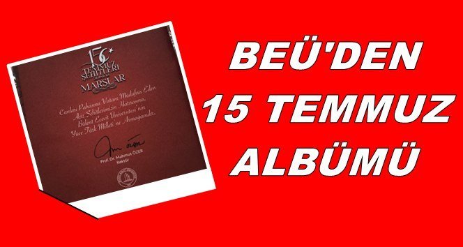15 Temmuz Şehitler albümü çıktı…