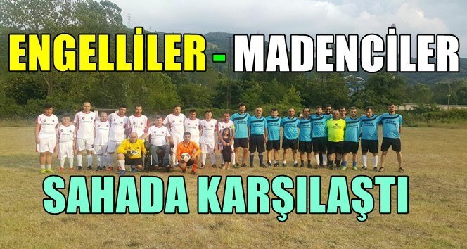 Sahada engelsiz futbol karşılaşması!.