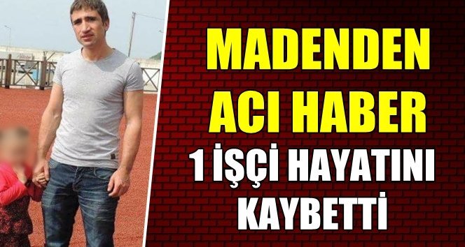 TTK’dan acı haber!. Göçükte hayatını kaybetti
