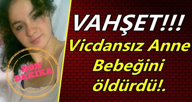 Bakacakkadı’da vahşet!. Bunalıma girdi, çocuğunu öldürdü!. Anne…